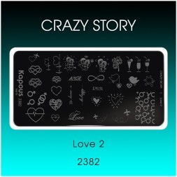Love 2, пластина для стемпинга «Crazy story» Kapous